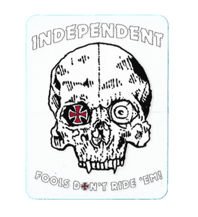 Independent INDY STICKERS FOOLS DONT RIDE EM 3.5in WHITE/RED/BLACK Stickers
